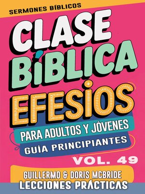 cover image of Clase Bíblica para Adultos y Jóvenes Guía Principiantes: Efesios